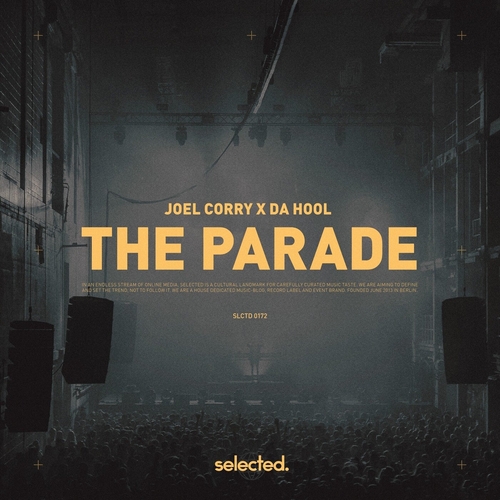 Da Hool, Joel Corry - The Parade
